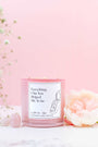 Everything I Am | Refillable Affirmation Candle | Pink Champagne & Exotic Fruits